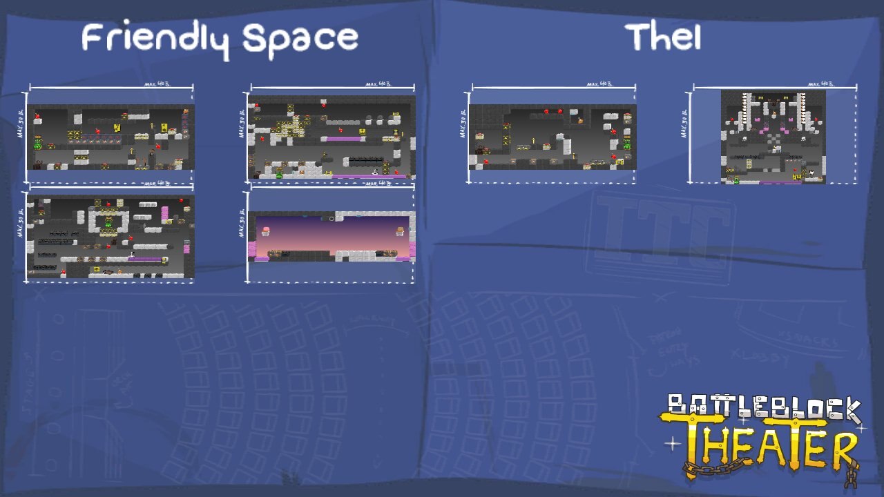 BattleBlock Theater · level editor blueprints for Friendly Space and Thel